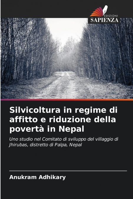 Silvicoltura in regime di affitto e riduzione della povertà in Nepal