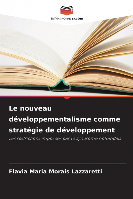 Le nouveau développementalisme comme stratégie de développement