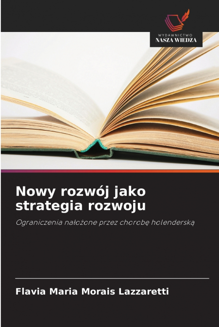 Nowy rozwój jako strategia rozwoju