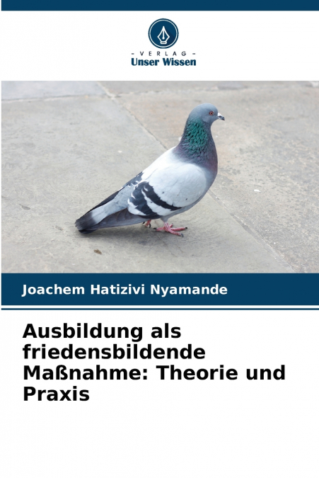 Ausbildung als friedensbildende Maßnahme