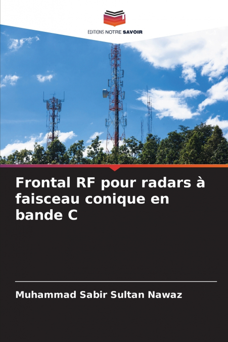 Frontal RF pour radars à faisceau conique en bande C