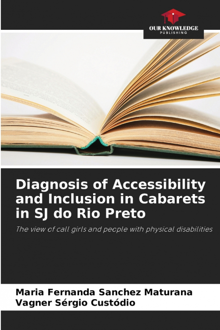 Diagnosis of Accessibility and Inclusion in Cabarets in SJ do Rio Preto