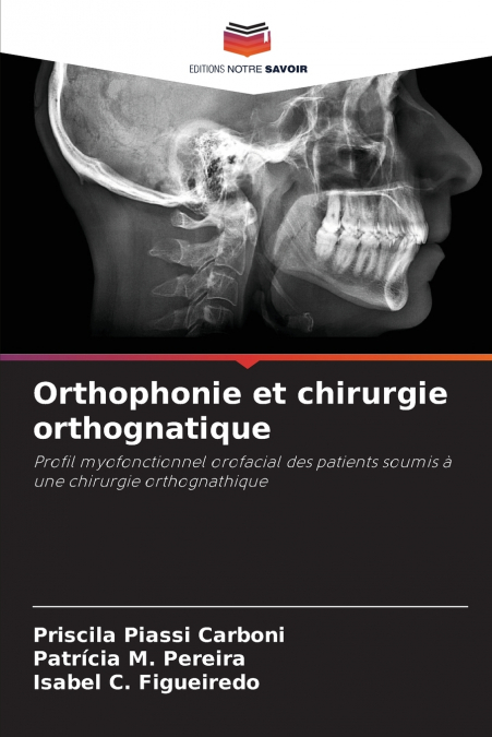 Orthophonie et chirurgie orthognatique