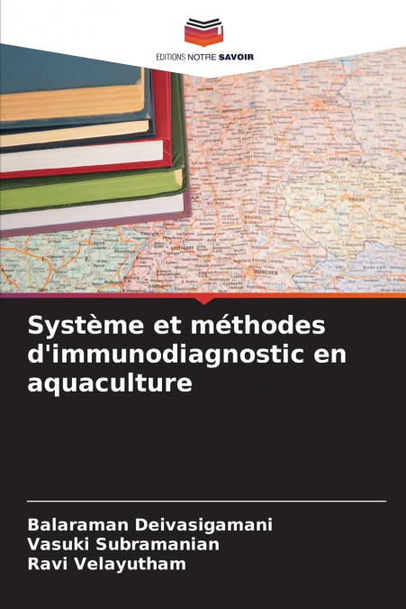 Système et méthodes d’immunodiagnostic en aquaculture
