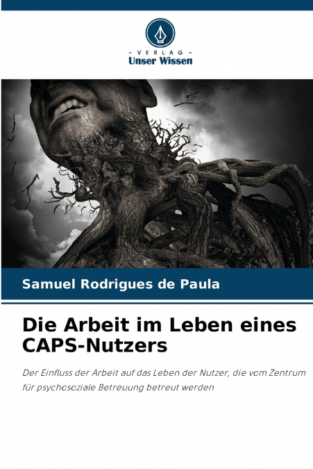 Die Arbeit im Leben eines CAPS-Nutzers