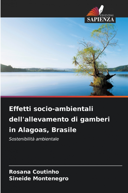 Effetti socio-ambientali dell’allevamento di gamberi in Alagoas, Brasile