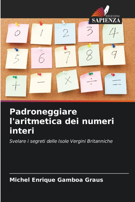 Padroneggiare l’aritmetica dei numeri interi