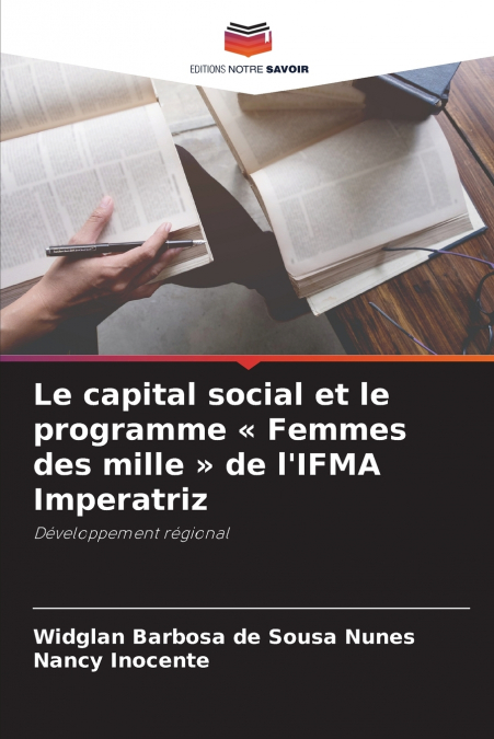 Le capital social et le programme  Femmes des mille  de l’IFMA Imperatriz