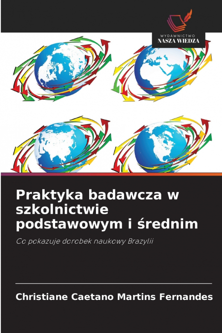 Praktyka badawcza w szkolnictwie podstawowym i średnim