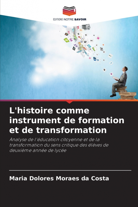 L’histoire comme instrument de formation et de transformation