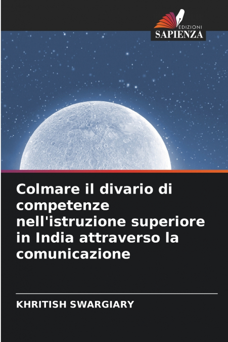 Colmare il divario di competenze nell’istruzione superiore in India attraverso la comunicazione