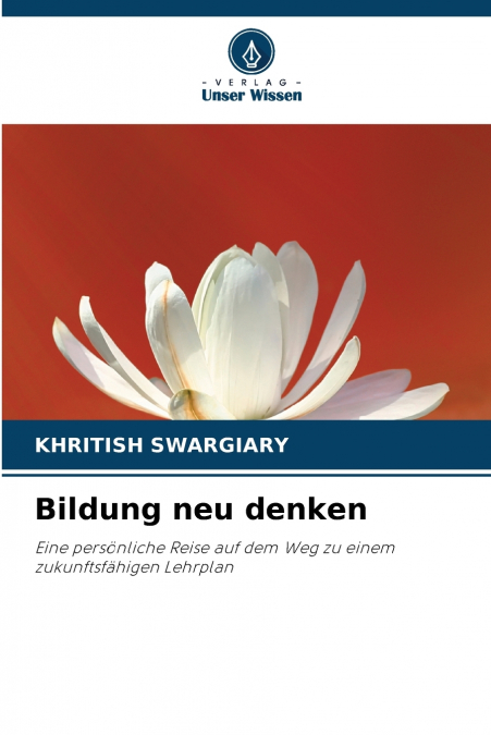 Bildung neu denken