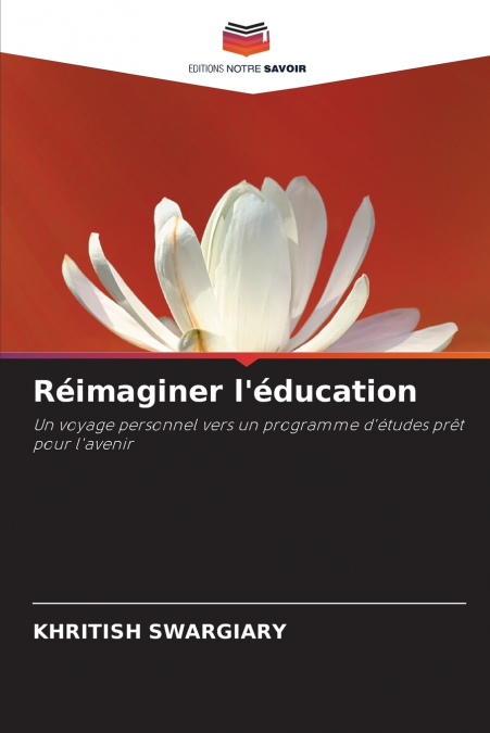 Réimaginer l’éducation