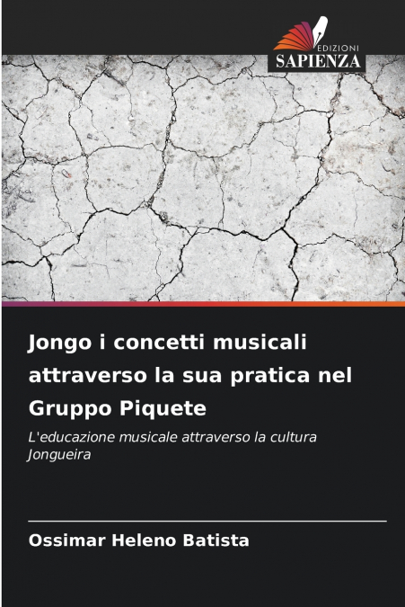 Jongo i concetti musicali attraverso la sua pratica nel Gruppo Piquete