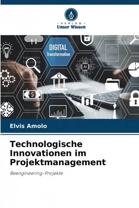 Technologische Innovationen im Projektmanagement