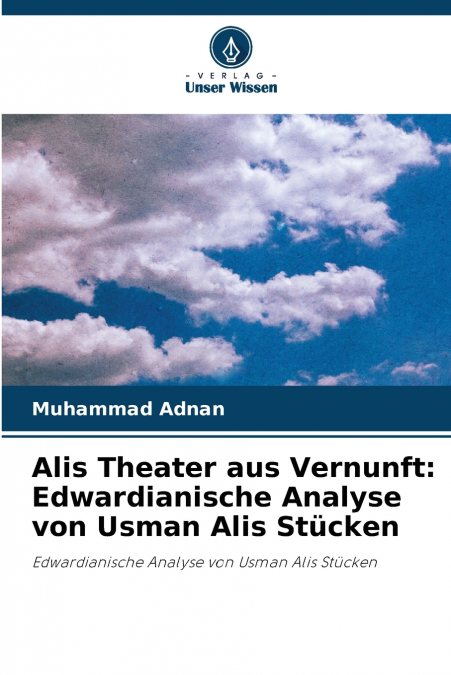 Alis Theater aus Vernunft