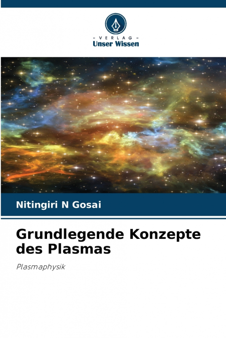 Grundlegende Konzepte des Plasmas