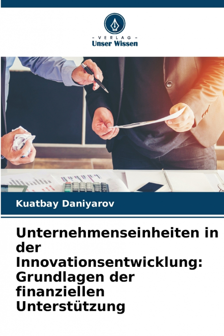 Unternehmenseinheiten in der Innovationsentwicklung
