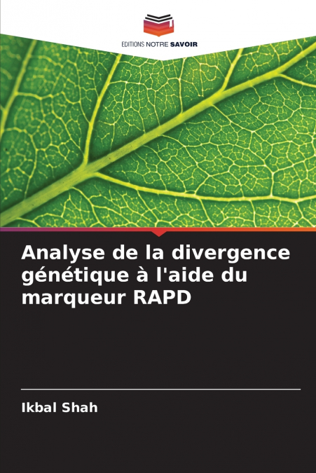 Analyse de la divergence génétique à l’aide du marqueur RAPD