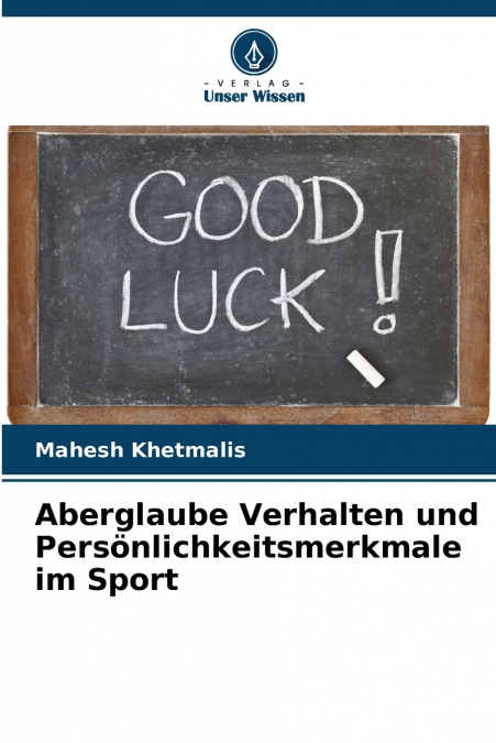 Aberglaube Verhalten und Persönlichkeitsmerkmale im Sport