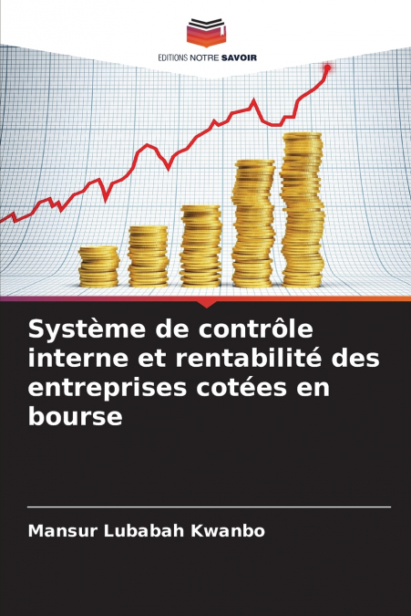 Système de contrôle interne et rentabilité des entreprises cotées en bourse