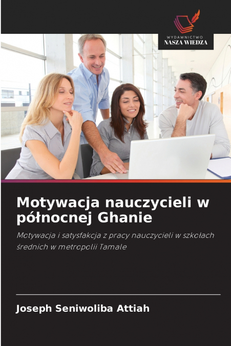 Motywacja nauczycieli w północnej Ghanie