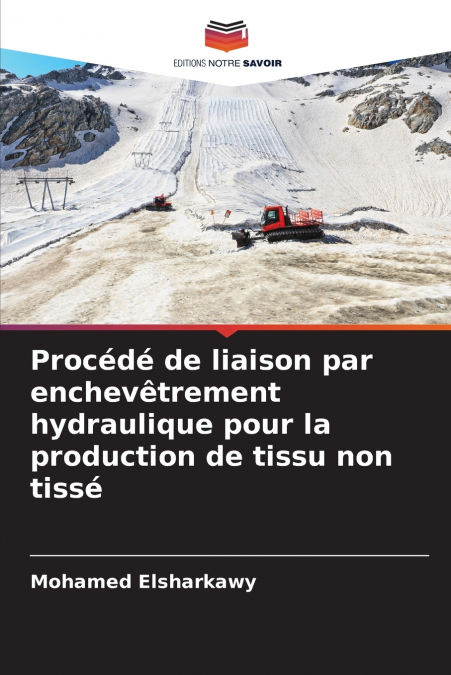 Procédé de liaison par enchevêtrement hydraulique pour la production de tissu non tissé