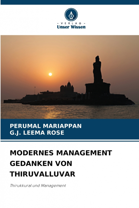 MODERNES MANAGEMENT GEDANKEN VON THIRUVALLUVAR
