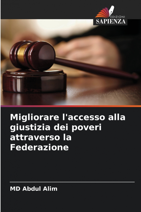 Migliorare l’accesso alla giustizia dei poveri attraverso la Federazione