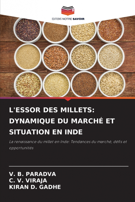 L’ESSOR DES MILLETS