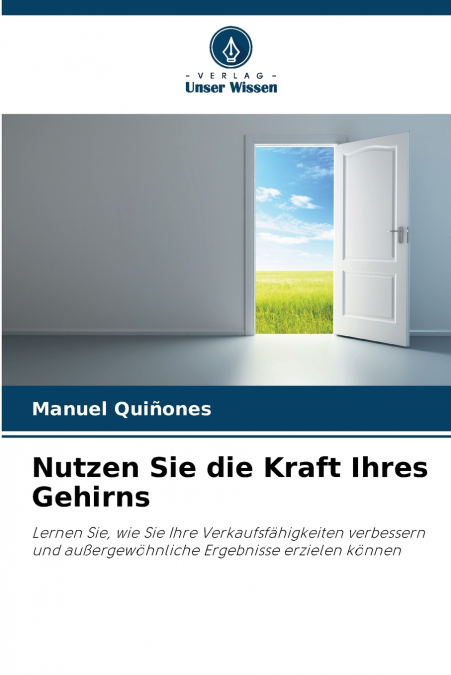Nutzen Sie die Kraft Ihres Gehirns