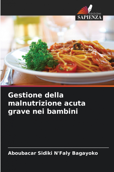 Gestione della malnutrizione acuta grave nei bambini