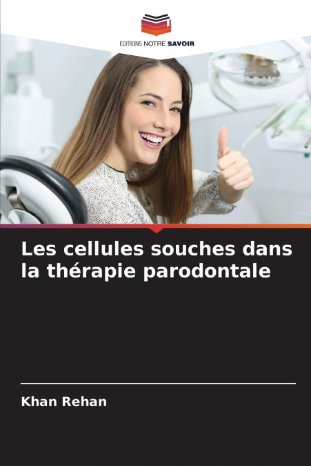 Les cellules souches dans la thérapie parodontale