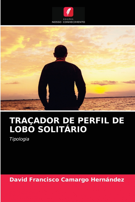 TRAÇADOR DE PERFIL DE LOBO SOLITÁRIO