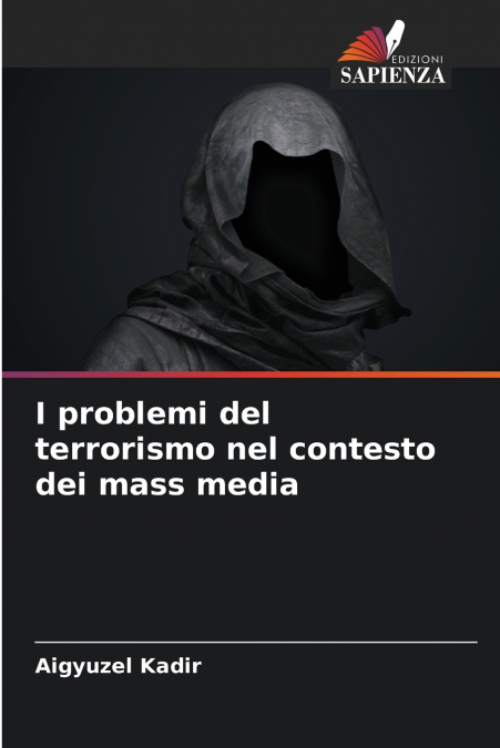I problemi del terrorismo nel contesto dei mass media