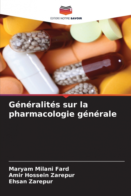 Généralités sur la pharmacologie générale