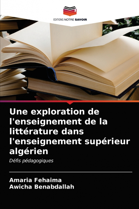 Une exploration de l’enseignement de la littérature dans l’enseignement supérieur algérien