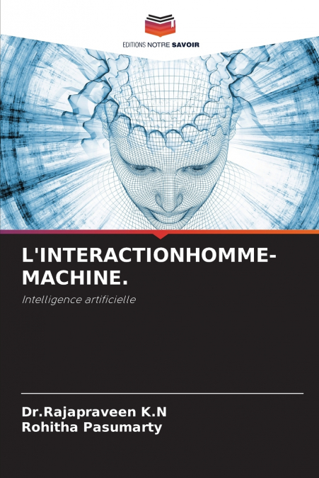 L’INTERACTIONHOMME-MACHINE.