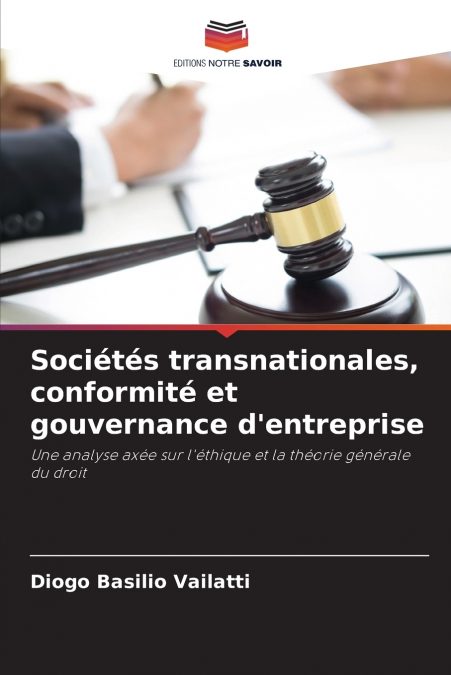 Sociétés transnationales, conformité et gouvernance d’entreprise