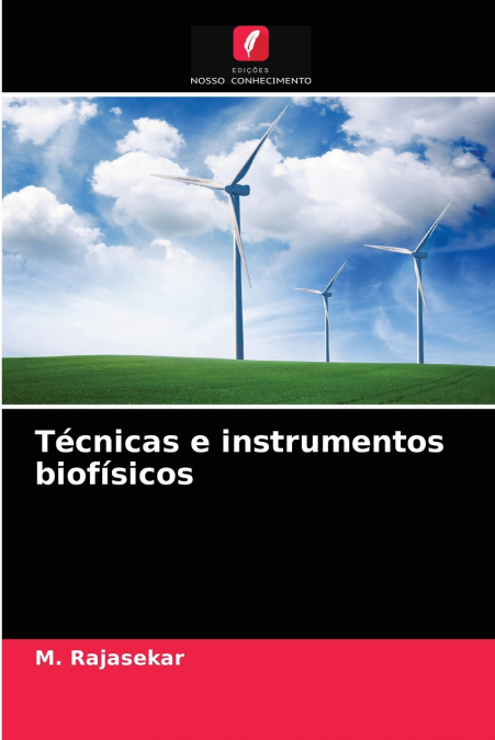 Técnicas e instrumentos biofísicos