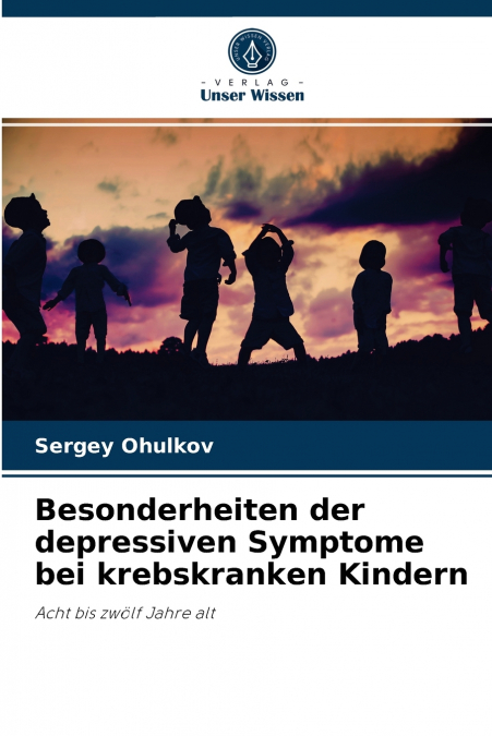 Besonderheiten der depressiven Symptome bei krebskranken Kindern