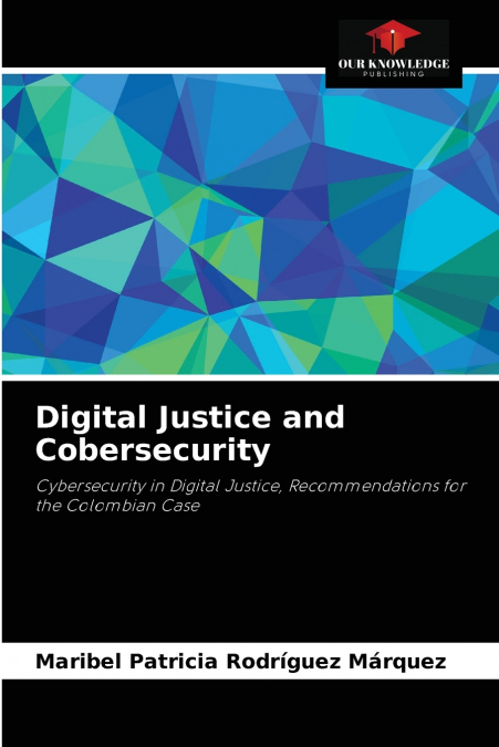 Digital Justice and Cobersecurity