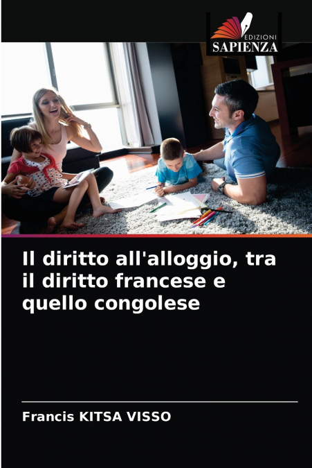 Il diritto all’alloggio, tra il diritto francese e quello congolese