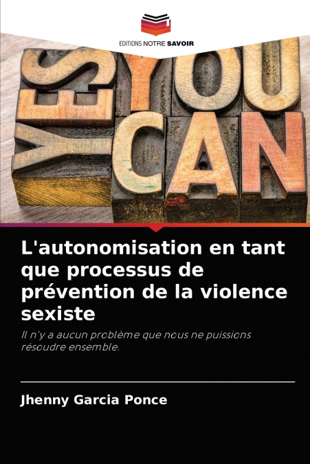 L’autonomisation en tant que processus de prévention de la violence sexiste