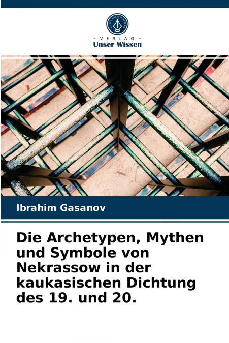 Die Archetypen, Mythen und Symbole von Nekrassow in der kaukasischen Dichtung des 19. und 20.