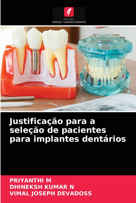 Justificação para a seleção de pacientes para implantes dentários