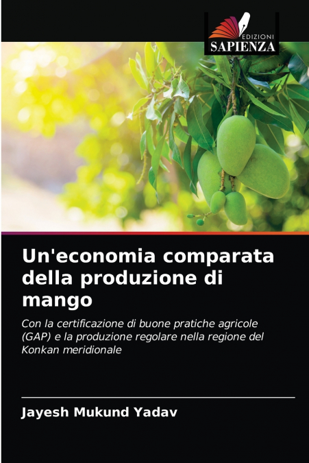 Un’economia comparata della produzione di mango