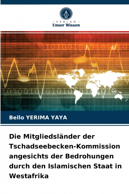 Die Mitgliedsländer der Tschadseebecken-Kommission angesichts der Bedrohungen durch den Islamischen Staat in Westafrika