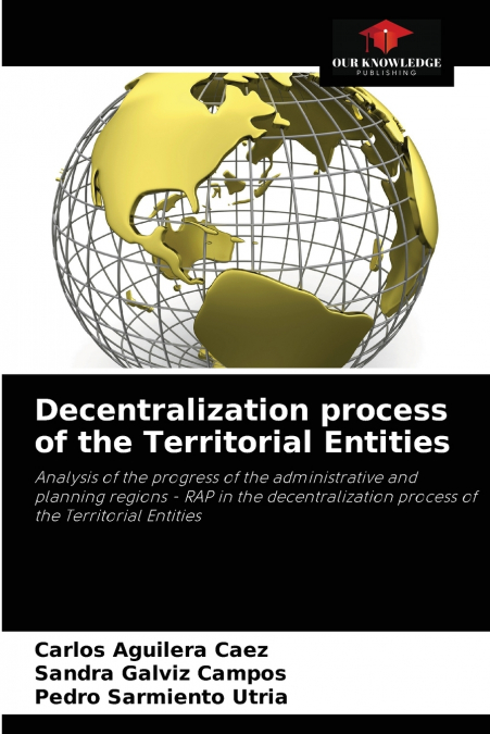 Decentralization process of the Territorial Entities
