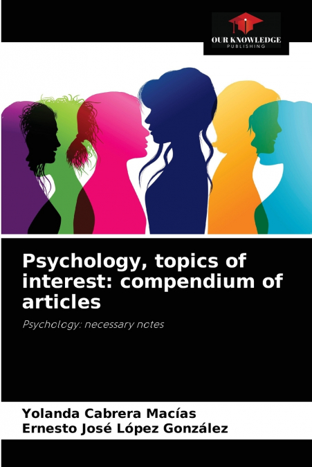 Psychology, topics of interest